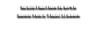 registration is open book for a trial lesson